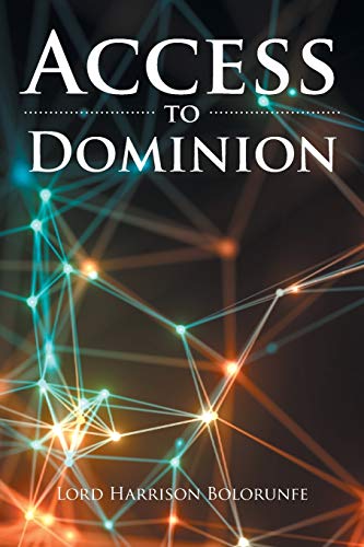 Access To Dominion [Paperback]