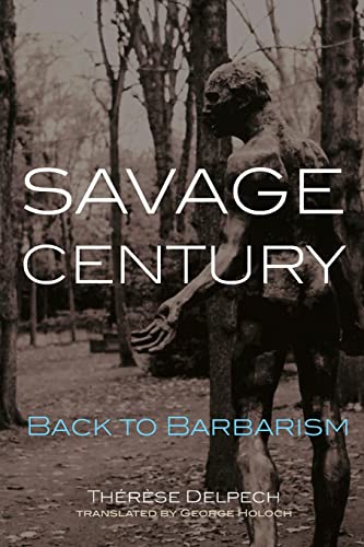 Savage Century Back to Barbarism [Paperback]