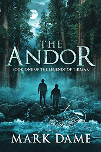 The Andor Book One Of The Legends Of Tirmar [Paperback]