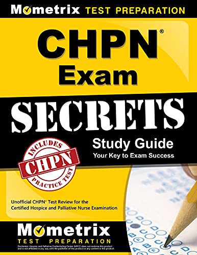 Chpn Exam Secrets Study Guide: Unofficial Chpn Test Review For The Certified Hos [Paperback]