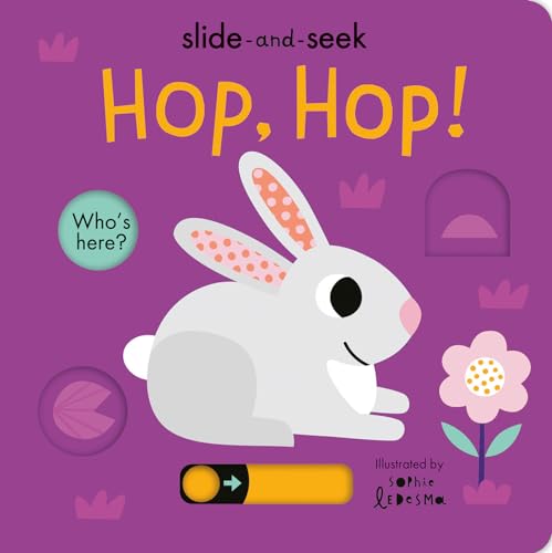 Hop, Hop!: Slide-and-Seek [Board book]