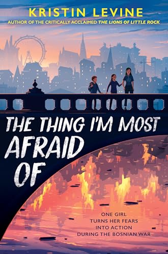 The Thing I'm Most Afraid Of [Hardcover]