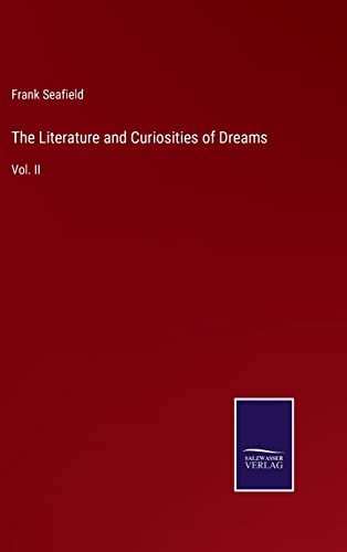 Literature And Curiosities Of Dreams