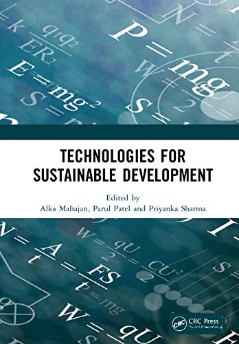 Technologies for Sustainable Development Proceedings of the 7th Nirma Universit [Hardcover]