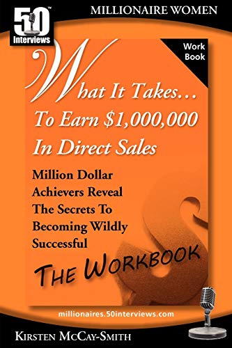 What It Takes... To Earn 1,000,000 In Direct Sales Million Dollar Achievers Re [Paperback]