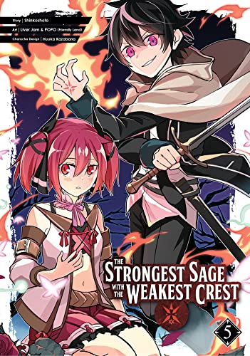 The Strongest Sage with the Weakest Crest 05 [Paperback]