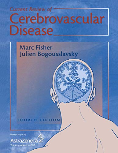 Current Review of Cerebrovascular Disease [Pa