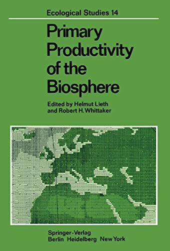 Primary Productivity of the Biosphere [Paperback]