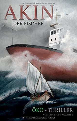 Akin Der Fischer (german Edition) [Paperback]