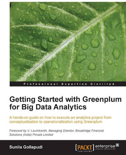 Getting Started With Greenplum For Big Data Analytics [Paperback]