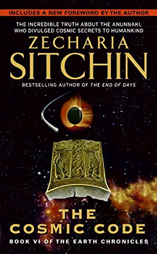 cosmic code Book VI of the Earth Chronicles [Paperback]