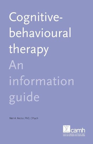 Cognitive Behaviour Therapy An Information Guide [Paperback]