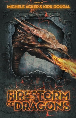 Firestorm Of Dragons [Paperback]