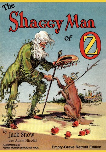 The Shaggy Man Of Oz Empty-Grave Retrofit Edition [Hardcover]