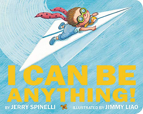 I Can Be Anything! [Board book]