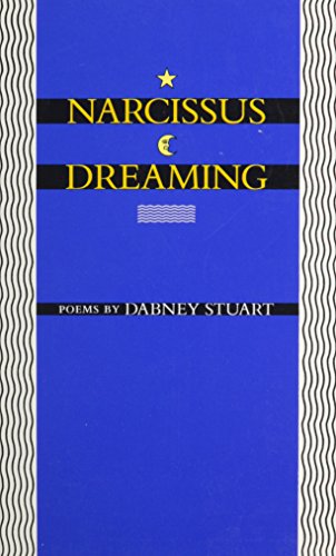 Narcissus Dreaming: Poems [Paperback]