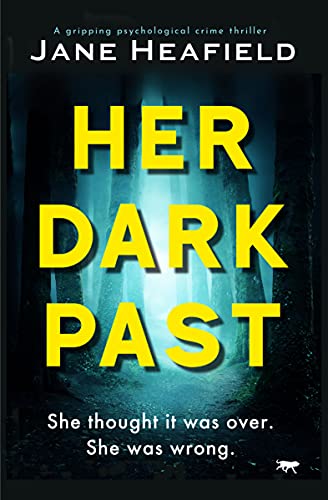 Her Dark Past [Paperback]