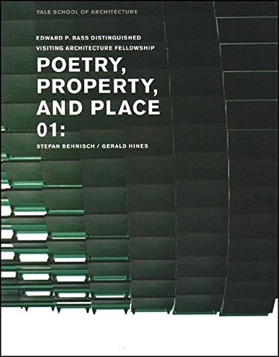 Poetry, Property, and Place: 01: Stefan Behnisch / Gerald Hines [Paperback]