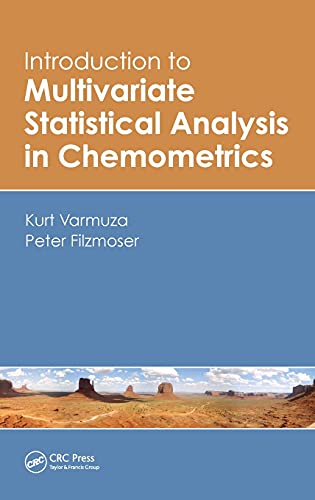 Introduction to Multivariate Statistical Analysis in Chemometrics [Hardcover]