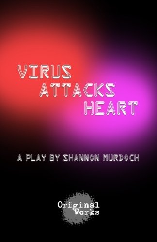 Virus Attacks Heart [Paperback]