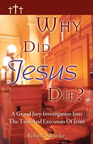 Why Did Jesus Die [Perfect Paperback]