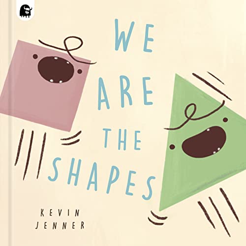 We Are the Shapes [Hardcover]