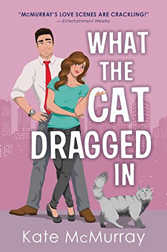 What the Cat Dragged In [Paperback]