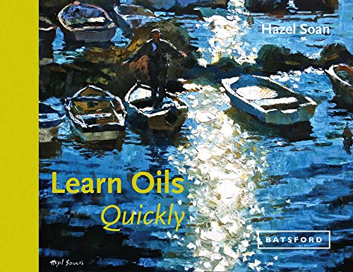 Learn Oils Quickly [Hardcover]