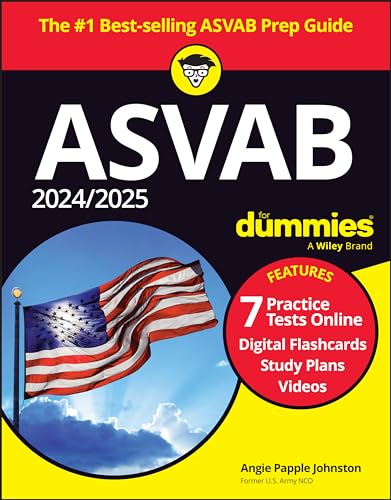 2024/2025 ASVAB For Dummies: Book + 7 Practice Tests + Flashcards + Videos Onlin [Paperback]