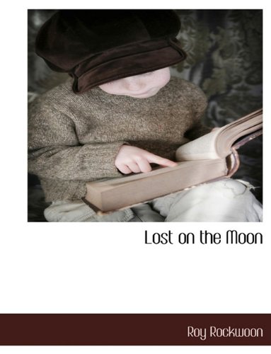 Lost on the Moon [Paperback]