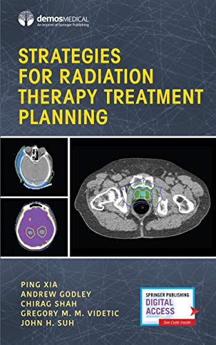 Strategies for Radiation Therapy Treatment Planning [Paperback]