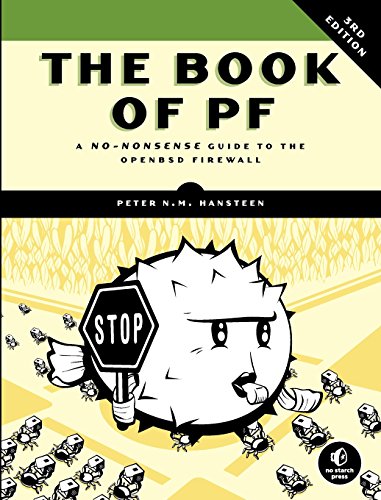 The Book of PF A No-Nonsense Guide to the OpenBSD Fireall [Paperback]