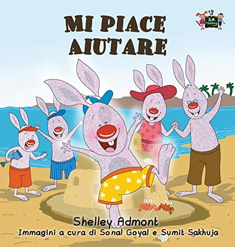 Mi Piace Aiutare I Love To Help (italian Edition) (italian Bedtime Collection) [Hardcover]