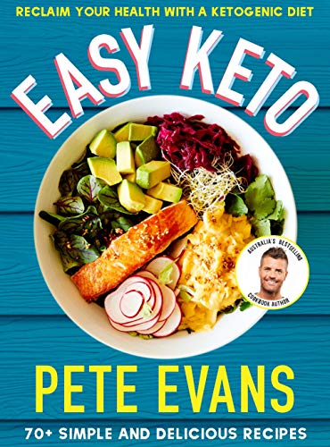 Easy Keto: 70+ Simple and Delicious Ideas [Paperback]