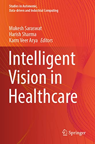 Intelligent Vision in Healthcare [Paperback]