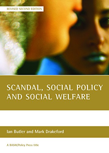 Scandal, social policy and social elfare (Revised Second Edition) [Paperback]