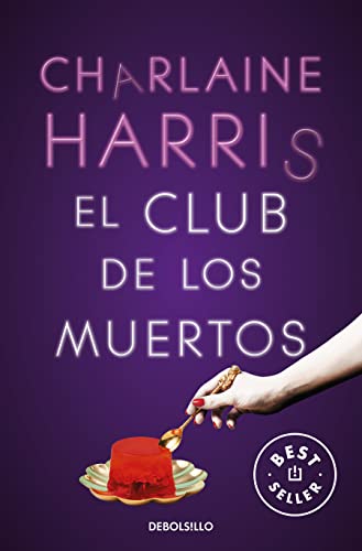 El club de los muertos / Club Dead [Paperback]