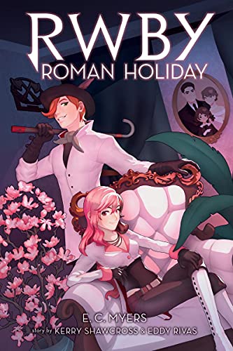 Roman Holiday: An AFK Book (RWBY, Book 3) [Paperback]