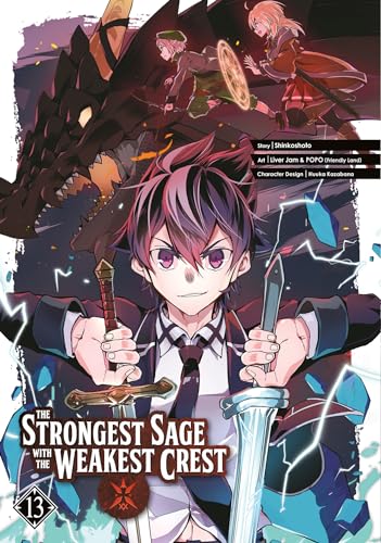 The Strongest Sage with the Weakest Crest 13 [Paperback]