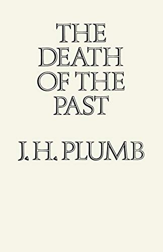 The Death of the Past [Paperback]