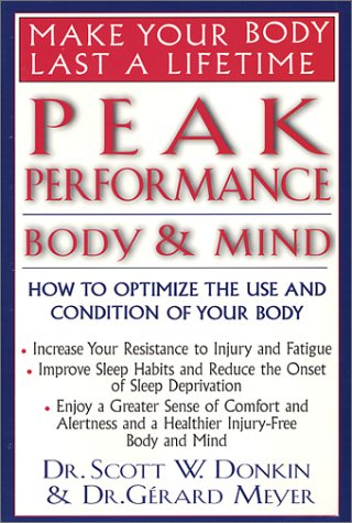 Peak Performance: Body & Mind [Paperback]