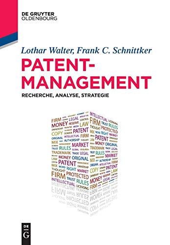 Patentmanagement  Recherche, Analyse, Strategie [Paperback]