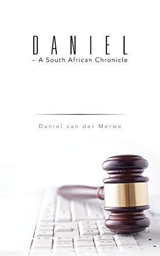 Daniel - A South African Chronicle [Paperback]