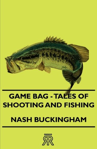 Game Bag - Tales of Shooting and Fishing [Unknon]