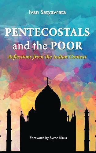 Pentecostals and the Poor [Hardcover]