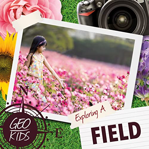 Exploring a Field [Hardcover]