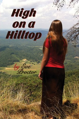 High On A Hilltop [Paperback]