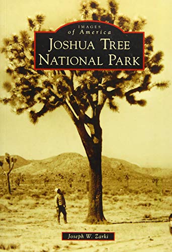 Joshua Tree National Park [Paperback]