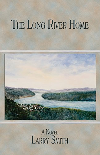 The Long River Home A Novel [Paperback]