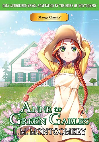 Manga Classics Anne Of Green Gables      [TRADE PAPER         ]